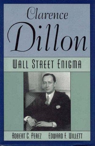 Cover of Clarence Dillon by Robert C. Perez