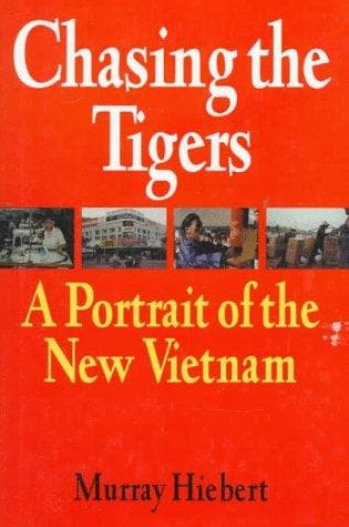 Cover of Chasing the tigers by Murray Hiebert