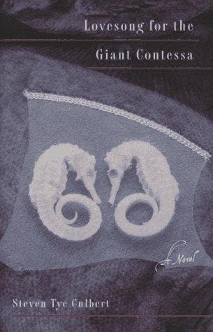 Cover of Lovesong for the Giant Contessa by Steven Culbert