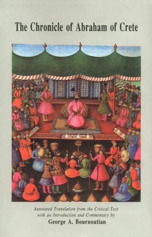 Cover of The chronicle of Abraham of Crete by Abraham Kretatsʻi, Catholicos of Armenia