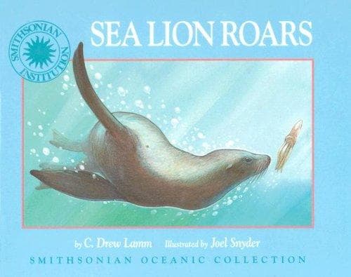 Cover of Sea Lion roars by C. Drew Lamm