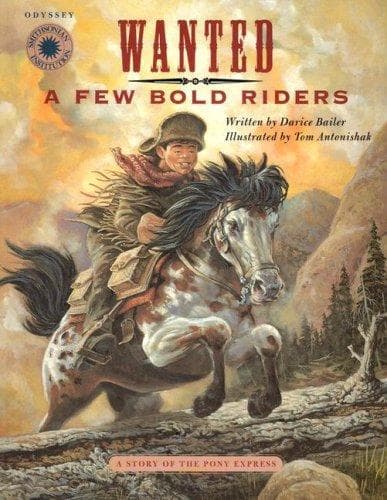 Cover of Wanted: A Few Bold Riders by Darice Bailer
