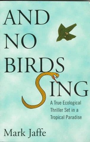 Cover of And no birds sing by Mark Jaffe