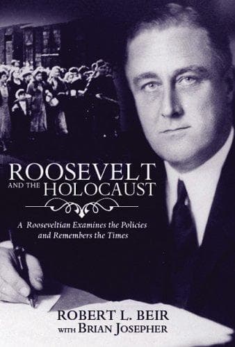 Cover of Roosevelt and the Holocaust by Robert Beir