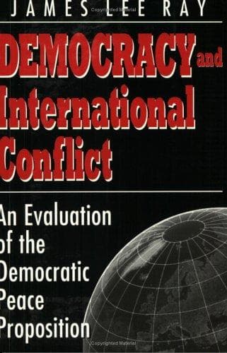 Cover of Democracy and International Conflict by James Lee Ray