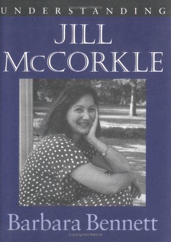 Cover of Understanding Jill McCorkle by Barbara Bennett