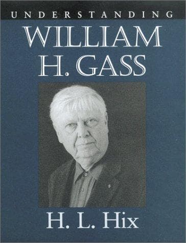 Cover of Understanding William H. Gass by H. L. Hix