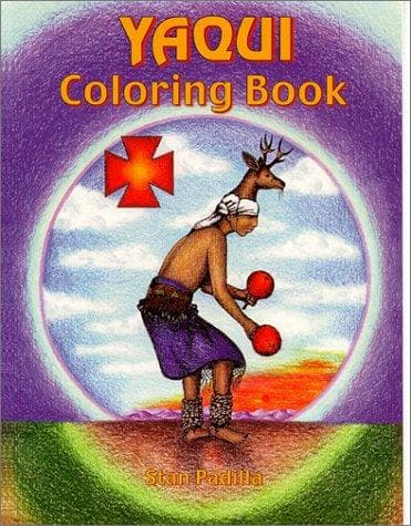 Cover of Yaqui coloring book by Stan Padilla