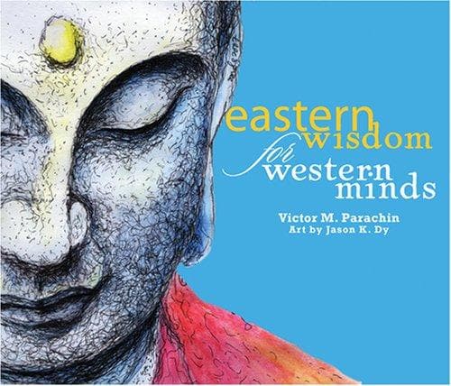 Cover of Eastern wisdom for western minds by Victor M. Parachin