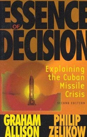 Cover of Essence of decision by Graham T. Allison