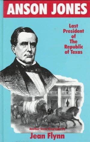 Cover of Anson Jones by Flynn, Jean