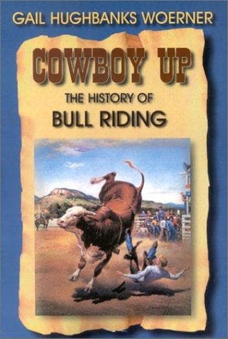Cover of Cowboy Up by Gail Hughbanks Woerner