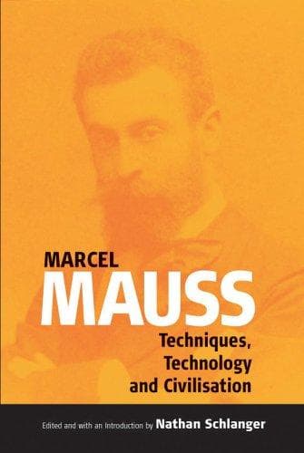 Cover of Techniques, technology, and civilisation by Marcel Mauss