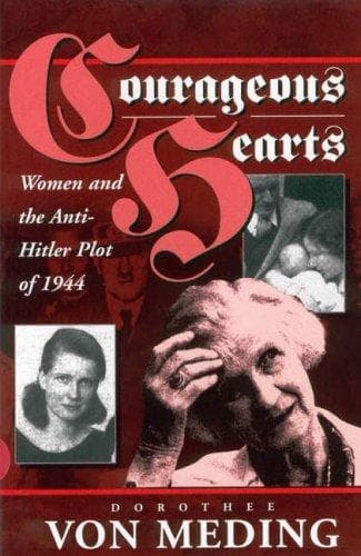 Cover of Courageous hearts by Dorothee von Meding