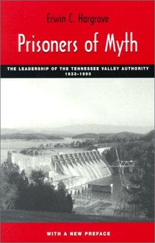 Cover of Prisoners of myth by Erwin C. Hargrove