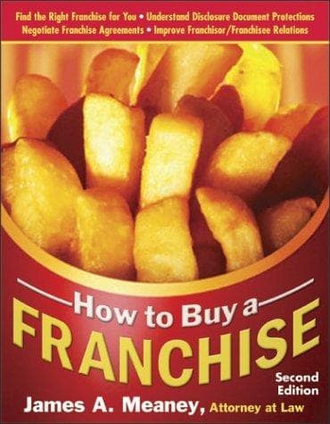 Cover of How to Buy a Franchise (Sphinx Legal) by James A. Meaney
