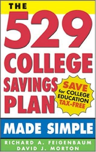 Cover of 529 college savings plan made simple by Richard A. Feigenbaum