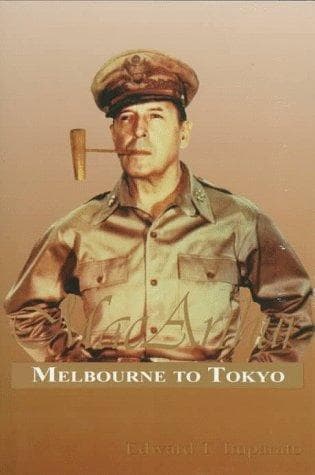 Cover of MacArthur, Melbourne to Tokyo by Imparato, Edward T