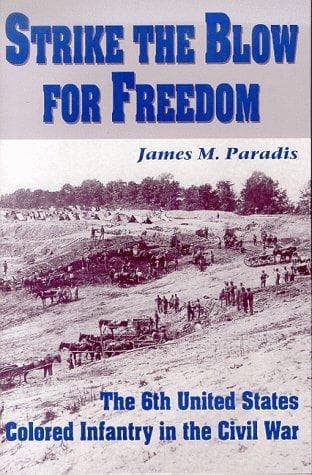 Cover of Strike the blow for freedom by James M. Paradis