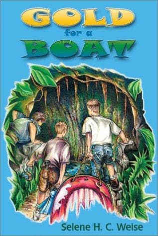 Cover of Gold for a boat by Selene H. C. Weise
