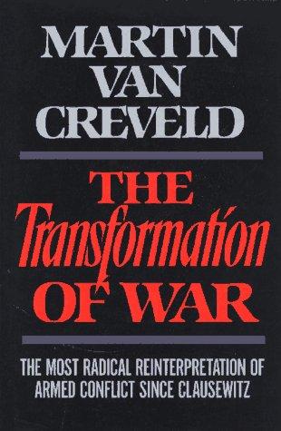 Cover of The transformation of war by Martin van Creveld