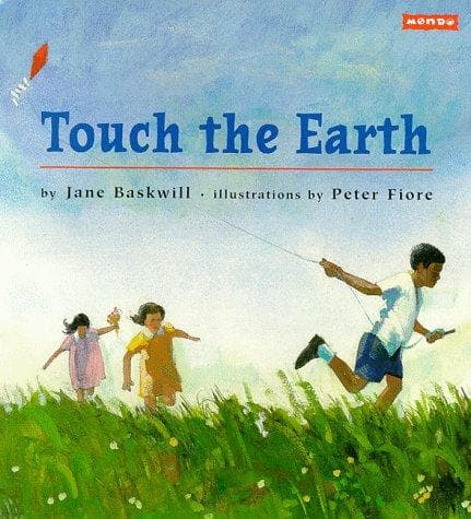 Cover of Touch the earth by Jane Baskwill