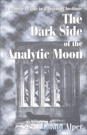 Cover of The dark side of the analytic moon by Gerald Alper