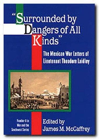 Cover of Surrounded by dangers of all kinds by Theodore Laidley