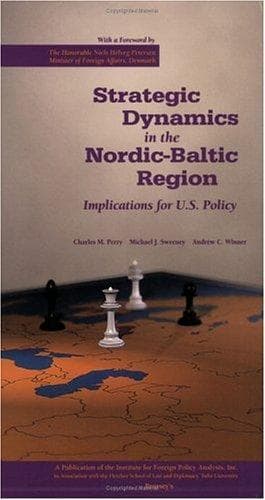 Cover of Strategic dynamics in the Nordic-Baltic region by Charles M Perry
