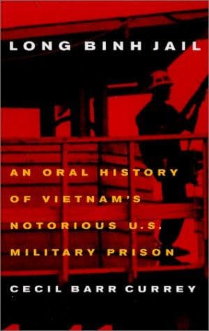 Cover of Long Binh Jail by Cecil B. Currey