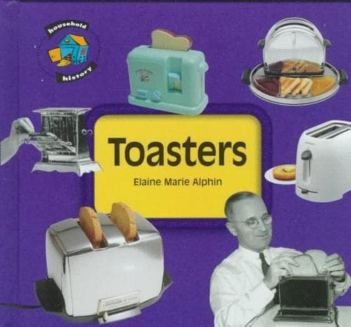 Cover of Toasters by Elaine Marie Alphin