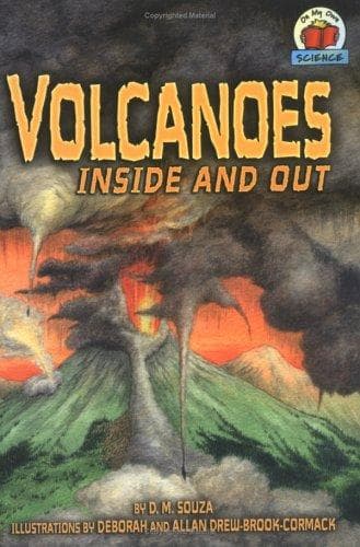 Cover of Volcanoes inside and out by D. M. Souza