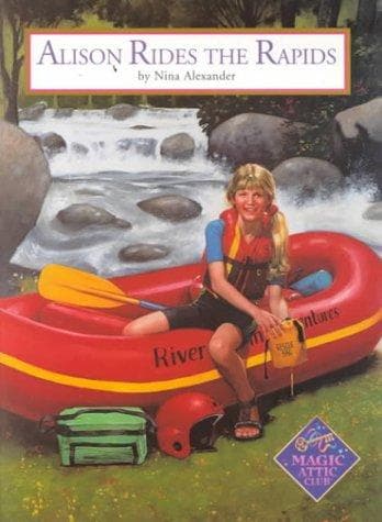 Cover of Alison rides the rapids by Alexander, Nina
