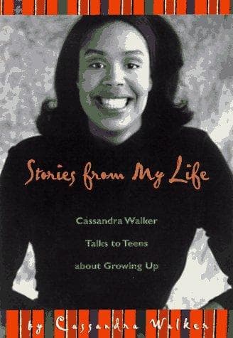 Cover of Stories from my life by Cassandra Walker