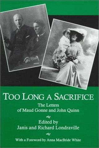 Cover of Too long a sacrifice by Maud Gonne