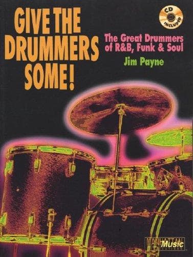 Cover of Give the drummers some! by Jim Payne