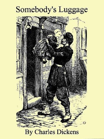 Cover of Somebody's Luggage by Charles Dickens