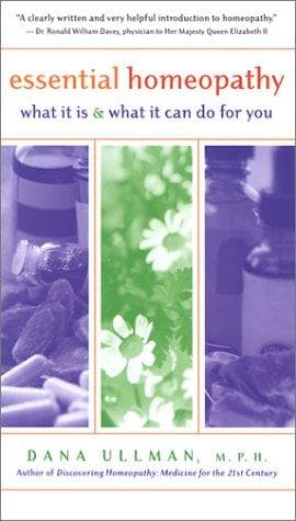 Cover of Essential Homeopathy by Dana Ullman
