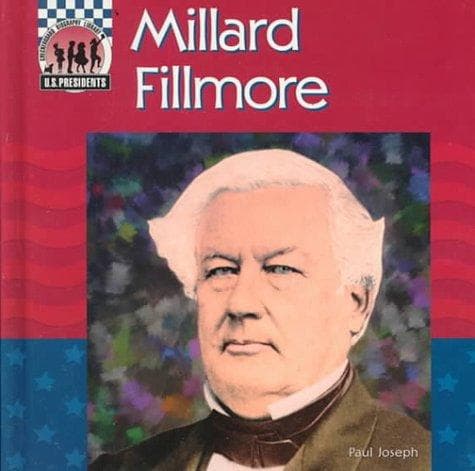 Cover of Millard Fillmore by Joseph, Paul