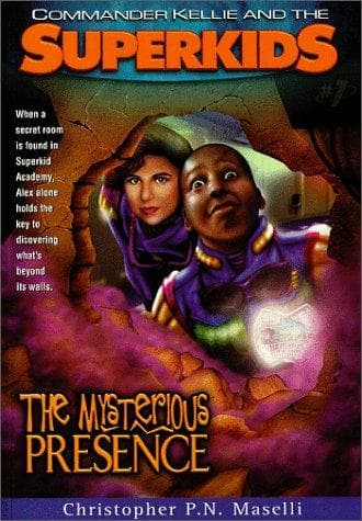 Cover of The mysterious presence by Christopher P. N. Maselli