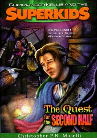 Cover of The quest for the second half by Christopher P. N. Maselli