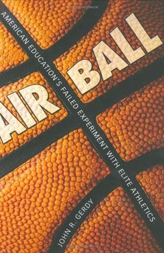 Cover of Air Ball by John R. Gerdy