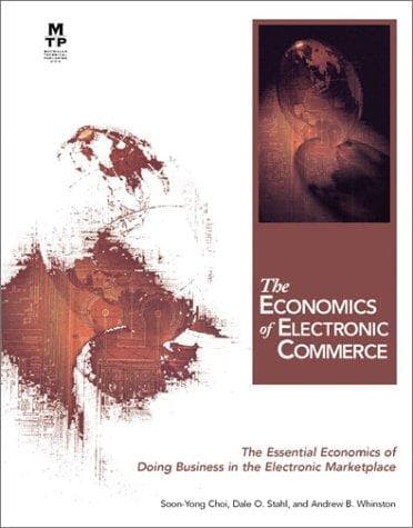 Cover of The economics of electronic commerce by Andrew B. Whinston