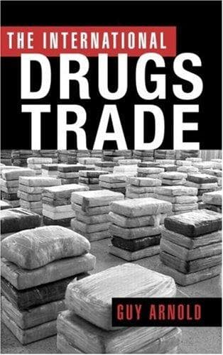 Cover of The international drugs trade by Guy Arnold