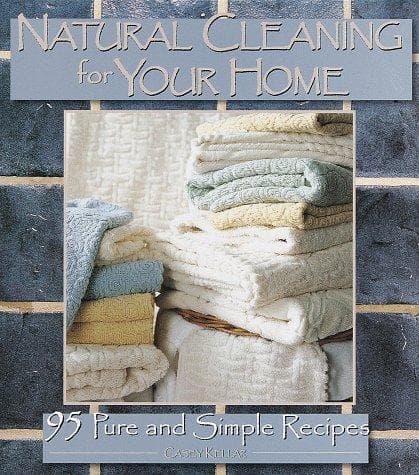 Cover of Natural cleaning for your home by Casey Kellar