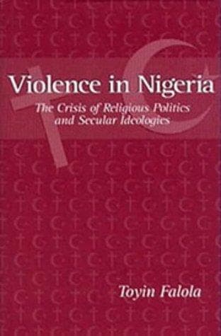 Cover of Violence in Nigeria by Toyin Falola