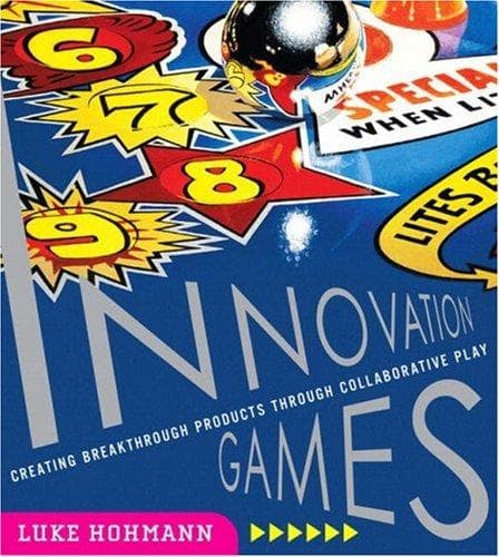 Cover of Innovation Games by Luke Hohmann