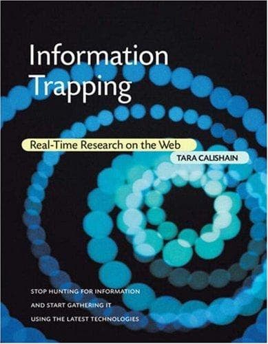 Cover of Information Trapping by Tara Calishain