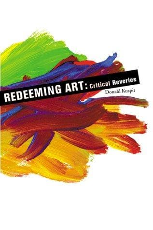 Cover of Redeeming art by Donald B. Kuspit