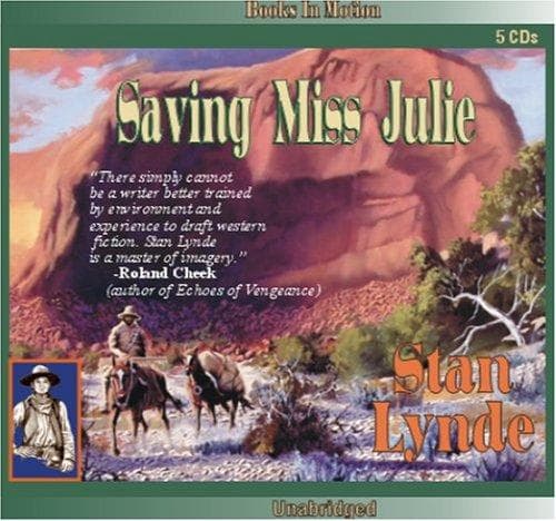 Cover of Saving Miss Julie by Stan Lynde